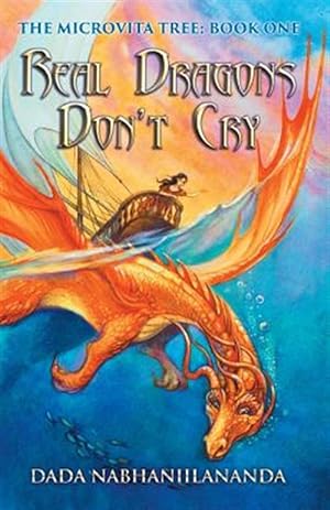 Seller image for Real Dragons Don't Cry for sale by GreatBookPrices