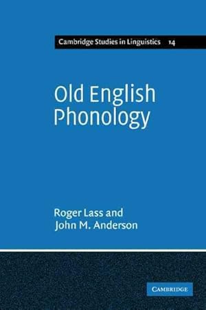 Imagen del vendedor de Old English Phonology a la venta por GreatBookPrices