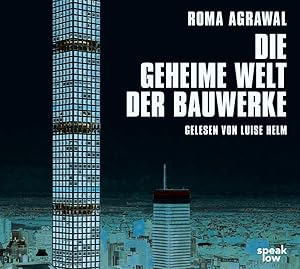 Bild des Verkufers fr Die geheime Welt der Bauwerke, 1 Audio-CD, MP3 Format zum Verkauf von moluna