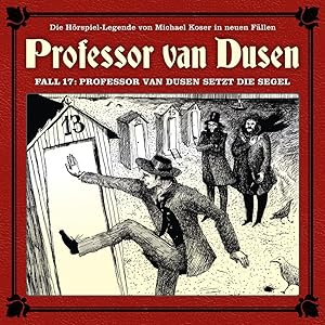 Bild des Verk�ufers f�r Professor van Dusen setzt die Segel (Neue Faelle 17 zum Verkauf von moluna