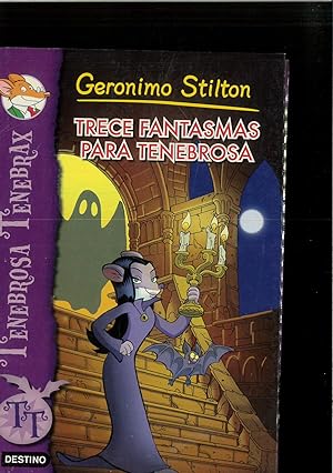Seller image for Trece fantasmas para Tenebrosa: Tenebrosa Tenebrax 1 (Spanish Edition) for sale by Papel y Letras