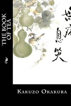 Bild des Verkufers fr Book of Tea zum Verkauf von GreatBookPrices