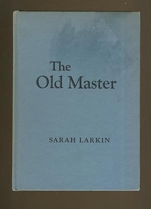 Seller image for THE OLD MASTER for sale by Daniel Liebert, Bookseller