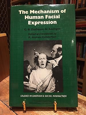 Bild des Verkufers fr The Mechanism of Human Facial Expression (Studies in Emotion and Social Interaction) zum Verkauf von Encore Books