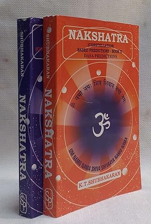 Nakshatra (Constellation) Based Predictions [Vol I & II: Remedial Measures & Dasa Predictions]