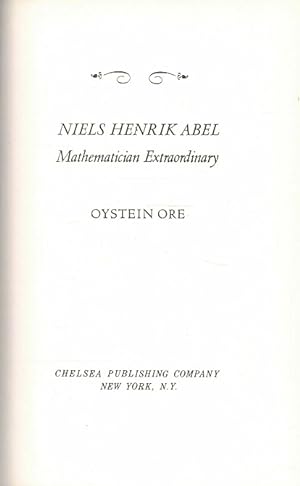Bild des Verkufers fr Niels Henrik Abel. Mathematician extraordinary zum Verkauf von Antiquariaat van Starkenburg