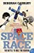 Imagen del vendedor de The Space Race : The Battle to Rule the Heavens [Soft Cover ] a la venta por booksXpress
