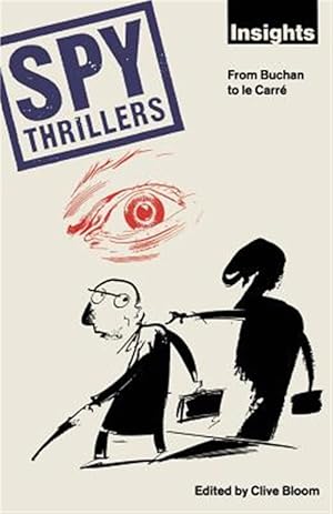 Immagine del venditore per Spy Thrillers : From Buchan to Le Carr venduto da GreatBookPrices