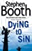 Seller image for Dying To Sin [Soft Cover ] for sale by booksXpress