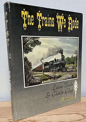 Image du vendeur pour The Trains We Rode, Volume II: Northern Pacific - Wabash mis en vente par Chaparral Books