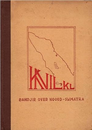 Seller image for Bandjir over Noord-Sumatra. Boek I van de gelijknamige trilogie for sale by Antiquariaat van Starkenburg