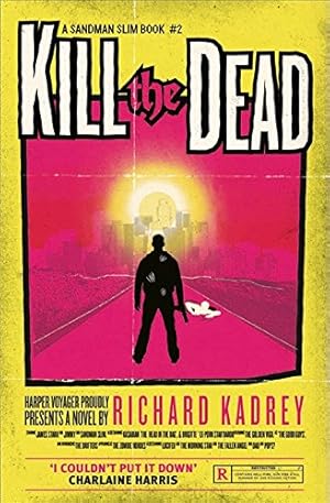 Seller image for Kill the Dead (Sandman Slim) [Soft Cover ] for sale by booksXpress