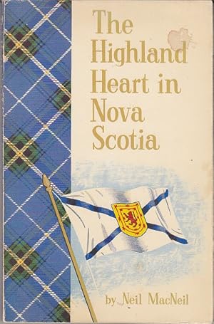 Seller image for The Highland Heart in Nova Scotia for sale by Monroe Bridge Books, MABA Member