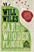 Seller image for Care of Wooden Floors [Soft Cover ] for sale by booksXpress