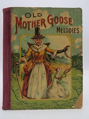 OLD MOTHER GOOSE MELODIES (ANTIQUE CHROMOLITHOGRAPHIC COVER)