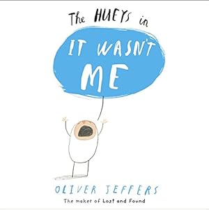 Imagen del vendedor de It Wasn't Me (The Hueys) [Soft Cover ] a la venta por booksXpress