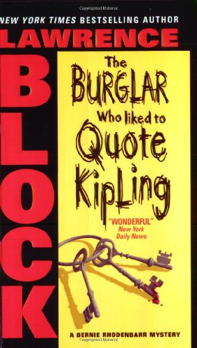 Seller image for The Burglar Who Liked to Quote Kipling (Bernie Rhodenbarr) by Block, Lawrence [Mass Market Paperback ] for sale by booksXpress