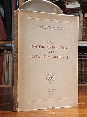 Las doctrinas políticas en la Cataluña Medieval.