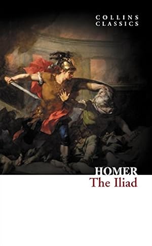 Seller image for The Iliad (Collins Classics) [Soft Cover ] for sale by booksXpress