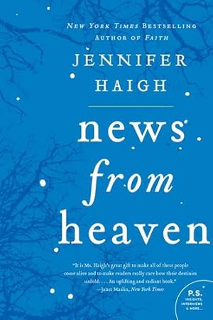 Immagine del venditore per News from Heaven: The Bakerton Stories (P.S.) by Haigh, Jennifer [Paperback ] venduto da booksXpress