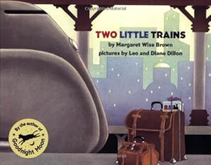 Seller image for Two Little Trains by Brown, Margaret Wise [Paperback ] for sale by booksXpress