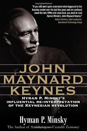 Image du vendeur pour John Maynard Keynes by Minsky, Hyman P. [Paperback ] mis en vente par booksXpress