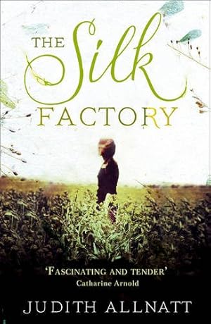 Seller image for The Silk Factory by Allnatt, Judith [Paperback ] for sale by booksXpress