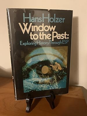 Seller image for Window To The Past: Exploring History Through ESP for sale by Hopkins Books