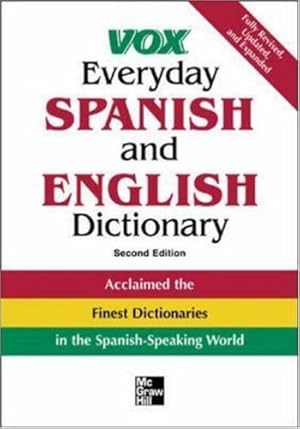 Immagine del venditore per Vox Everyday Spanish and English Dictionary (VOX Dictionary Series) by Vox [Paperback ] venduto da booksXpress