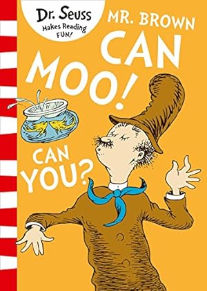 Seller image for MR. BROWN CAN MOO CAN YOU [Paperback] [Mar 08, 2018] Dr. Seuss [Soft Cover ] for sale by booksXpress