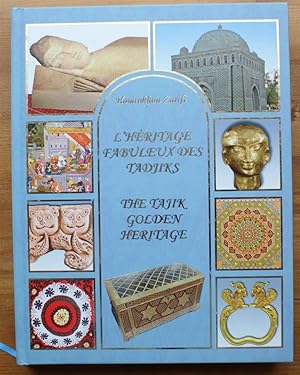 Image du vendeur pour L'hritage fabuleux des Tadjiks - The Tajik golden heritage mis en vente par Aberbroc