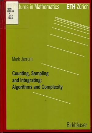 Imagen del vendedor de Counting, Sampling and Integrating: Algorithms and Complexity (Lectures in Mathematics. ETH Zrich) a la venta por Turgid Tomes