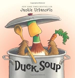 Seller image for Duck Soup (Max the Duck) by Urbanovic, Jackie [Hardcover ] for sale by booksXpress