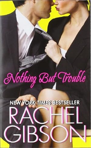 Seller image for Nothing But Trouble (Chinooks Hockey Team) by Gibson, Rachel [Mass Market Paperback ] for sale by booksXpress