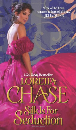 Seller image for Silk Is For Seduction (The Dressmakers Series) by Chase, Loretta [Mass Market Paperback ] for sale by booksXpress
