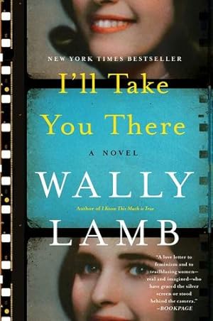 Seller image for I'll Take You There: A Novel by Lamb, Wally [Paperback ] for sale by booksXpress