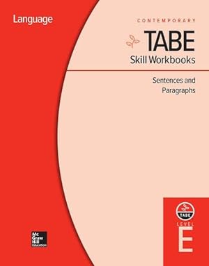 Seller image for TABE Skill Workbooks Level E: Sentences and Paragraphs (10 copies) (Achieving TABE Success for TABE 9 & 10) by Contemporary [Spiral-bound ] for sale by booksXpress