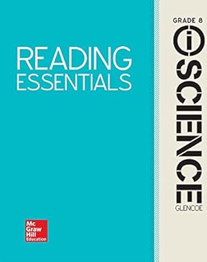 Seller image for Glencoe Integrated iScience, Course 3, Grade 8, Reading Essentials, Student Edition (INTEGRATED SCIENCE) by McGraw-Hill Education [Paperback ] for sale by booksXpress