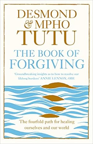 Seller image for The Book of Forgiving: The Fourfold Path for Healing Ourselves and Our World [Soft Cover ] for sale by booksXpress