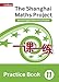 Seller image for Shanghai Maths The Shanghai Maths Project Practice Book Year 11: For the English National Curriculum [Soft Cover ] for sale by booksXpress
