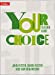 Seller image for Your Choice â   Your Choice Teacher Guide: The Whole-School Solution for PSHE Including Relationships, Sex and Health Education [Soft Cover ] for sale by booksXpress