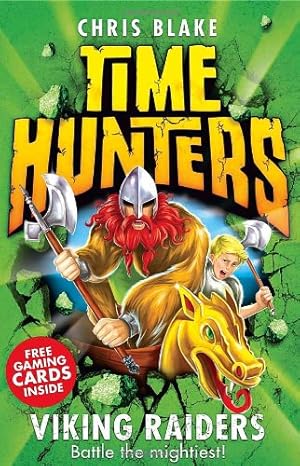 Seller image for Viking Raiders (Time Hunters, Book 3) by Blake, Chris [Paperback ] for sale by booksXpress