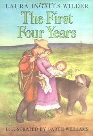 Immagine del venditore per The First Four Years by Wilder, Laura Ingalls [Hardcover ] venduto da booksXpress