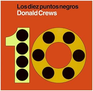 Imagen del vendedor de Diez puntos negros: Ten Black Dots (Spanish edition) by Crews, Donald [Hardcover ] a la venta por booksXpress