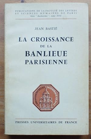 La croissance de la banlieue parisienne