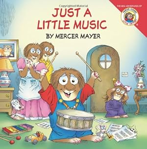 Seller image for Little Critter: Just a Little Music by Mayer, Mercer [Paperback ] for sale by booksXpress
