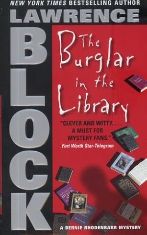 Seller image for The Burglar in the Library (Bernie Rhodenbarr) by Block, Lawrence [Mass Market Paperback ] for sale by booksXpress