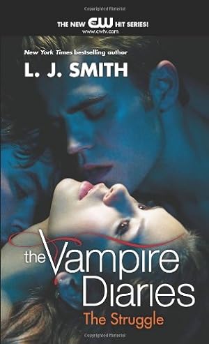 Seller image for The Vampire Diaries: The Struggle by Smith, L. J. [Paperback ] for sale by booksXpress