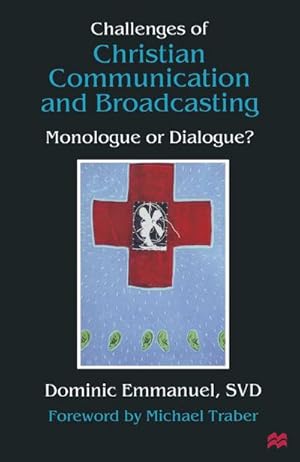 Seller image for Challenges of Christian Communication and Broadcasting for sale by BuchWeltWeit Ludwig Meier e.K.