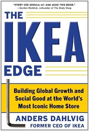 Imagen del vendedor de The IKEA Edge: Building Global Growth and Social Good at the World's Most Iconic Home Store by Dahlvig, Anders [Hardcover ] a la venta por booksXpress